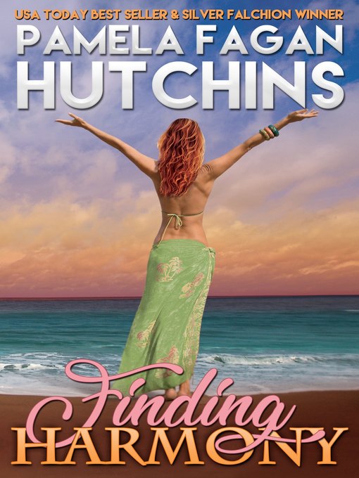 Title details for Finding Harmony by Pamela Fagan Hutchins - Available